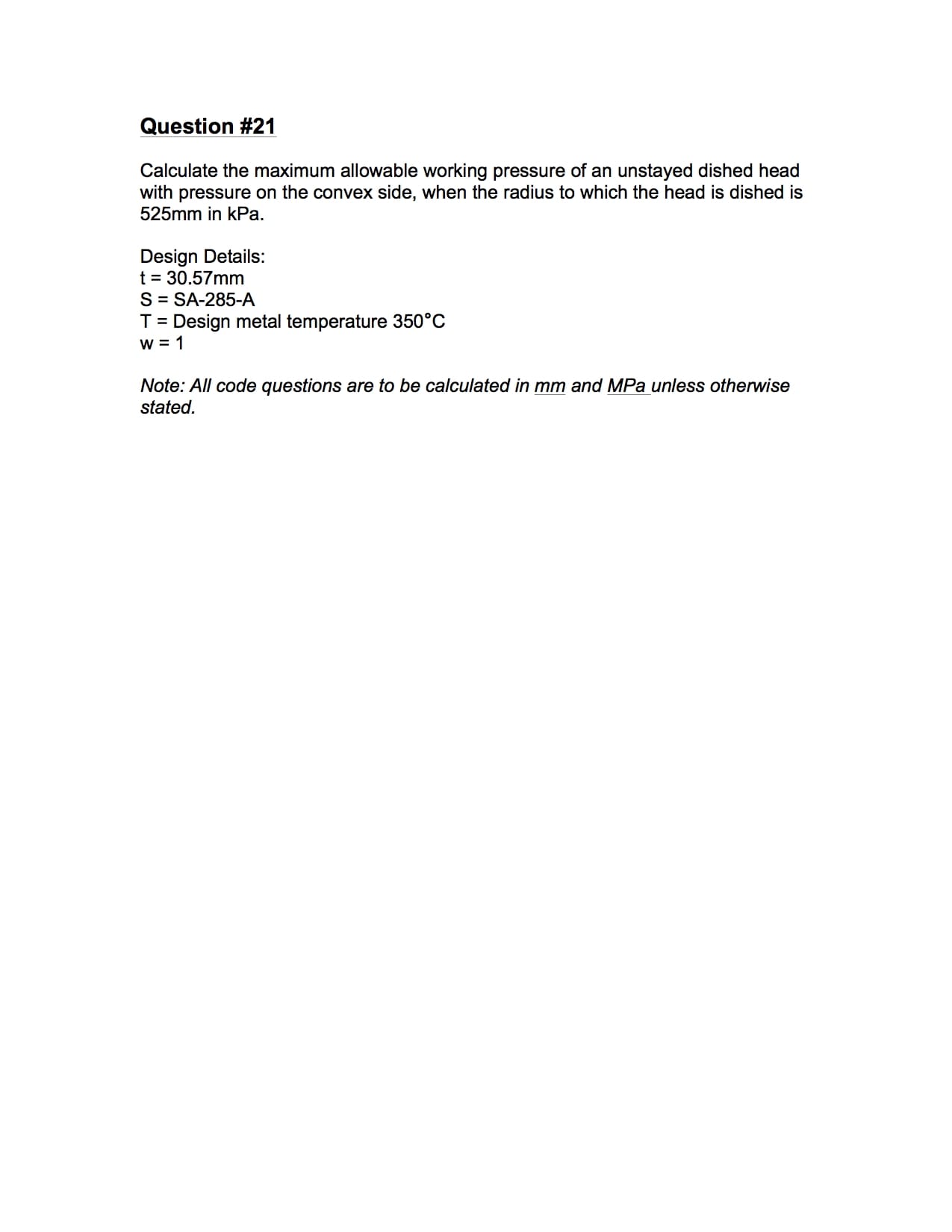 Determine The Thickness Of A Blank, Unstayed Dished Head - 2A1 Question #21