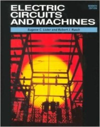 Electric Circuits and Machines By Eugene Lister