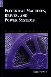 Electrical Machines, Drives, And Power Systems