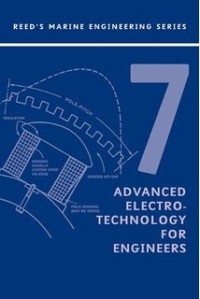 Reed's Advanced Electro-Technology For Engineers Series 7